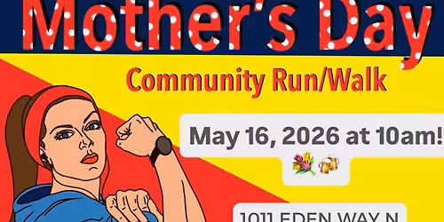 Mother\u2019s Day 5K \ud83c\udfc3\u200d\u2640\ufe0f\ud83d\udc90\ud83c\udf7b Community Run\/Walk