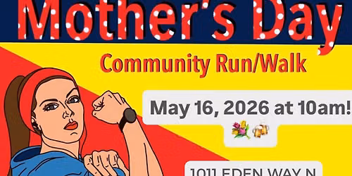 Mother\u2019s Day 5K \ud83c\udfc3\u200d\u2640\ufe0f\ud83d\udc90\ud83c\udf7b Community Run\/Walk \ud83d\udc5f\ud83d\udc5f