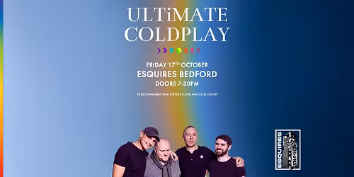 ULTIMATE COLDPLAY - BEDFORD | ESQUIRES