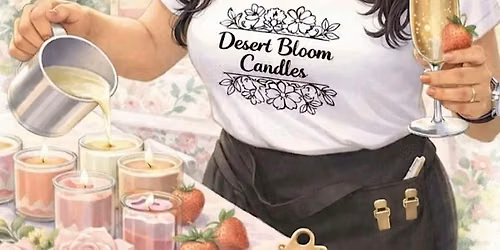 Candle Making by Desert Bloom Candles