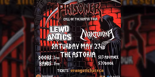 PRISONER \/\/ NOKTURNA \/\/ LEWD ANTICS (Vancouver). May 23, 2026 @ Astoria Pub