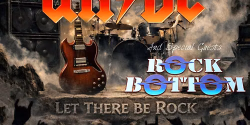 UK\/DC & Rock Bottom at The Muni Theatre Colne