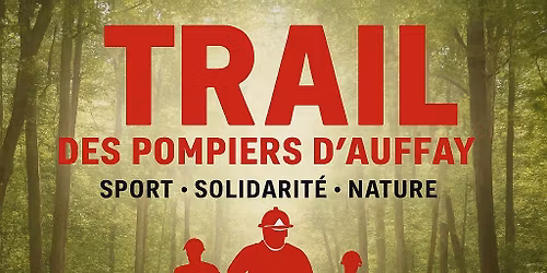 Trail des pompiers d\u2019Auffay 