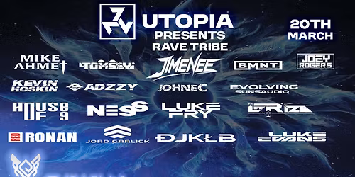 Utopia Presents Rave Tribe