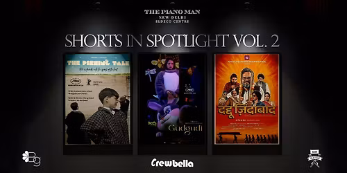 Shorts In Spotlight: Short Film Screenings (Vol-2)