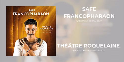Safe dans \u201cFrancopharaon\u201d \u2013 spectacle de standup