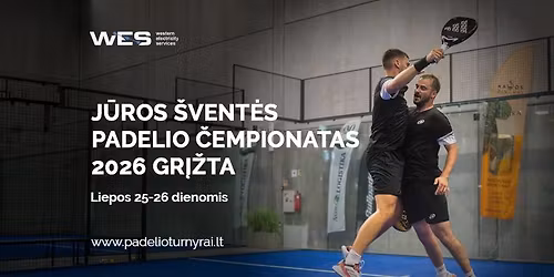 WES \u2013 J\u016bros \u0161vent\u0117s padelio \u010dempionatas 2026 