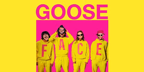 Goose 2-Day Ticket (6\/19-6\/20) VALID BOTH DAYS, CANNOT SPLIT BY DAY