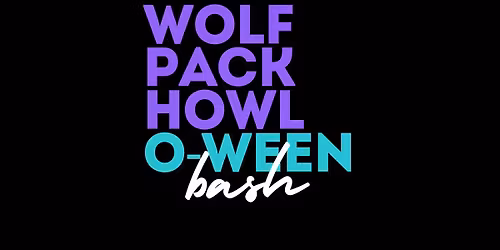WOLF PACK HOWL O-WEEN BASH