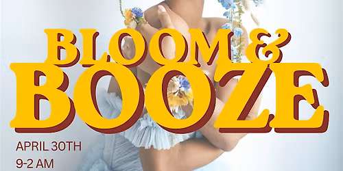 Bloom & Booze