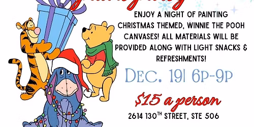 Christmas Winnie the Pooh Paint Night \ud83c\udf84\ud83c\udf6f