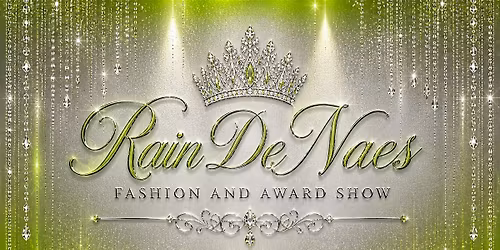 Rain DeNaes fashion and award show