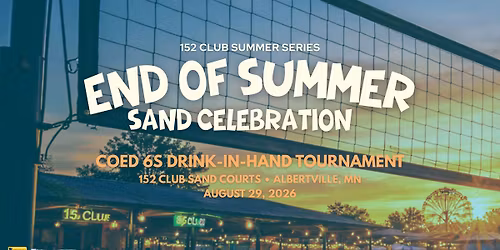 End of Summer Sand Celebration - Coed 6s Drink-In-Hand Tournament