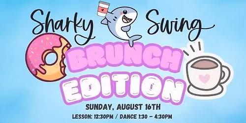 Sharky Swing: Brunch Edition