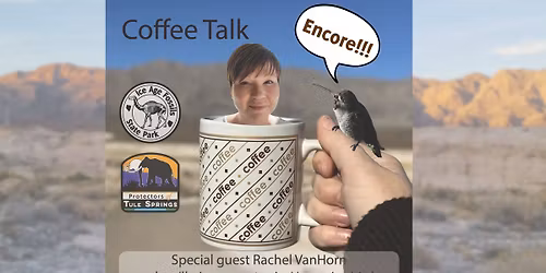 Coffee Talk: Hummingbirds Encore!!!