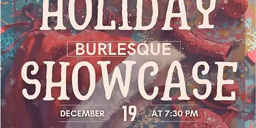 Holiday Burlesque Showcase