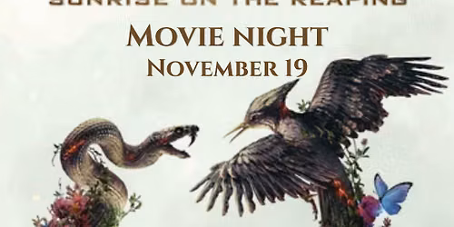 Sunrise on the Reaping Movie Night