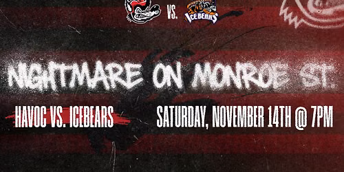 Nightmare on Monroe St. | Huntsville Havoc