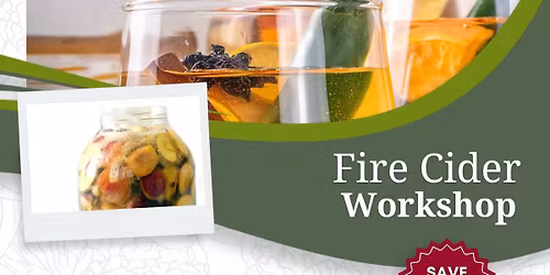 Fire Cider Workshop
