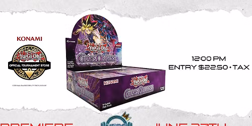 Yu-Gi-Oh! Chaos Origins Premiere