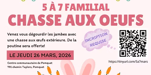 5 \u00e0 7 familial: Chasse aux oeufs