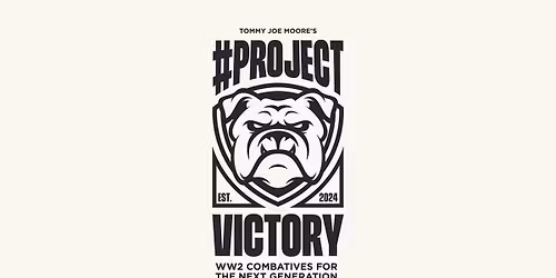 Project Victory III: WW2 Combatives Coaching Course 