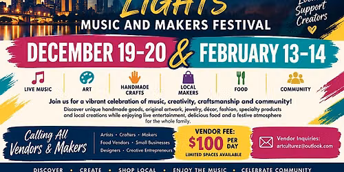 THE MINNEAPOLIS LIGHTS MUSIC AND MAKERS FESTIVAL