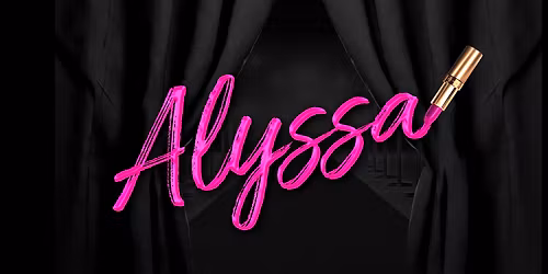 Alyssa Edwards at Plaza Theatre - Palm Springs