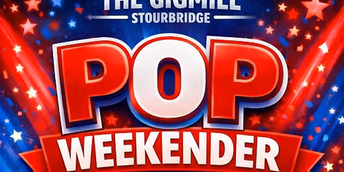 Pop Weekender at the Gigmill