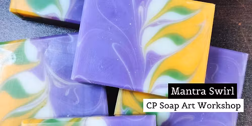 Cold Process Soap Art Workshop | Mantra Swirl | Intermediate to Advanced