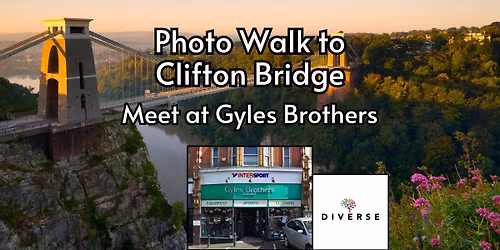 Diverse Bristol Photography Walk - Clifton Suspension Bridge