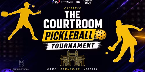 FitNambi x District Play presents The Courtroom Pickleball Tournament