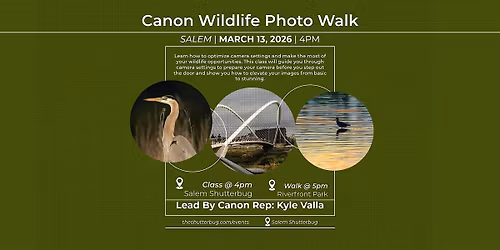 Evening Wildlife Class & Photo Walk with Canon