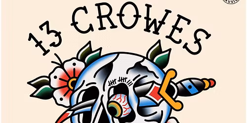 13 CROWES @ Goldgrube Kassel