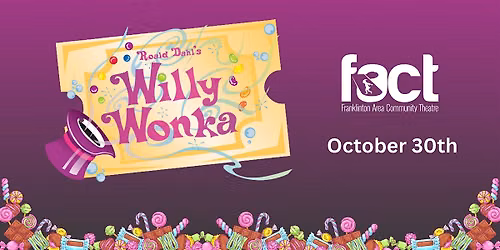 Willy Wonka School Performance