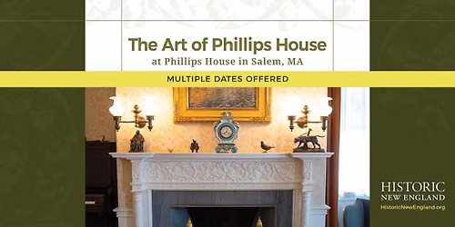 The Art of Phillips House