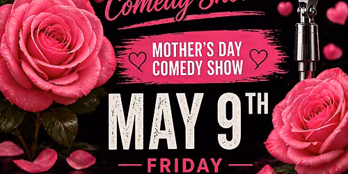 "I'll Always Love My Mama" Comedy Show