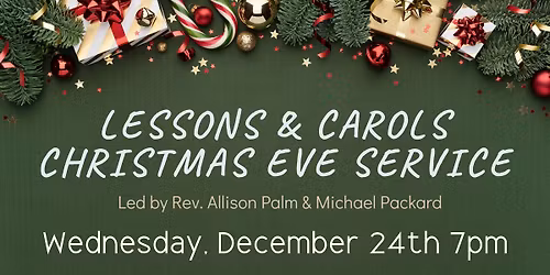 Lessons & Carols Christmas Eve Service