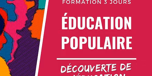 Formation - D\u00e9couverte de l'\u00e9ducation populaire et ses outils