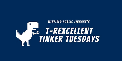 Tinker Tuesdays
