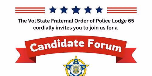 Vol State Fop Candidate forum 