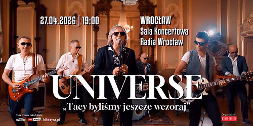 UNIVERSE | Wroc\u0142aw | 27.04.2026