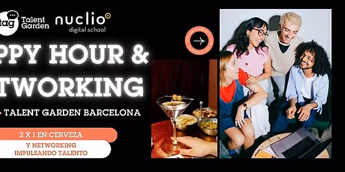 HAPPY HOUR & NETWORKING - Nuclio Digital School x Talent Garden