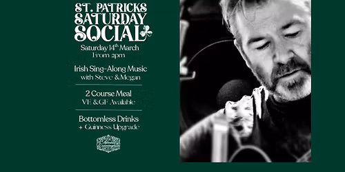 St Patricks Saturday Social