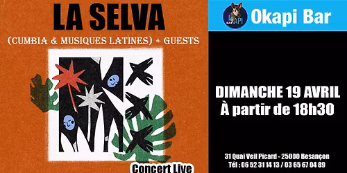 LA SELVA (Cumbia & Musiques Latines) + guests