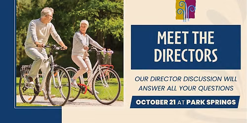 Meet the Directors - Discovery Session & Lunch at Park Springs
