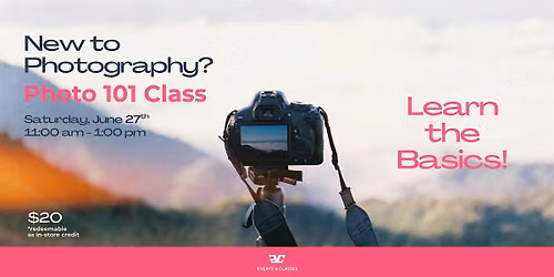 Photography Class 101