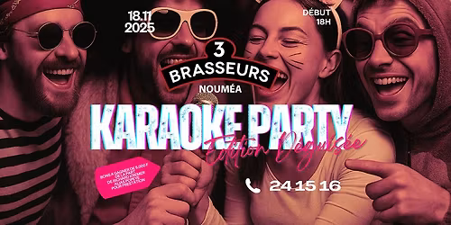\ud83c\udfa4 KARAOKE PARTY \u2013 \u00c9DITION D\u00c9GUIS\u00c9E \ud83c\udf89