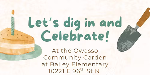 Let\u2019s Dig in and Celebrate! Volunteer day