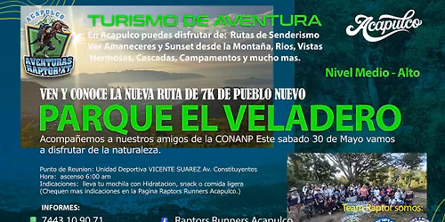 Trekking CONANP PARQUE EL VELADERO 30may26